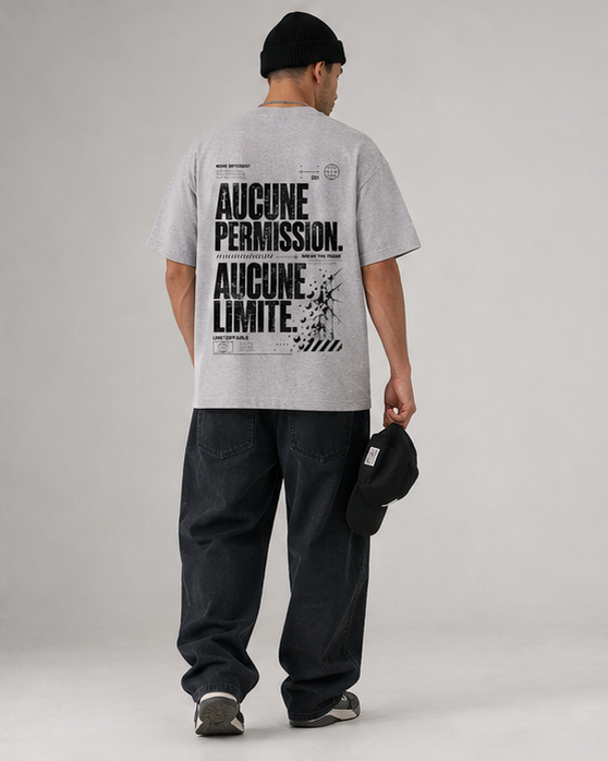 T-shirt  AUCUNE PERMISSION. AUCUNE LIMITE.