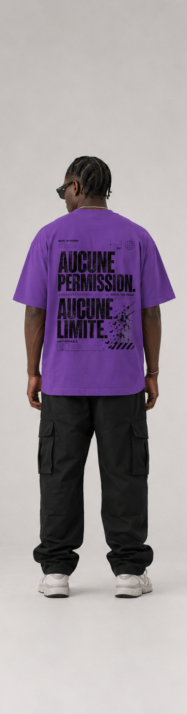 T-shirt  AUCUNE PERMISSION. AUCUNE LIMITE.